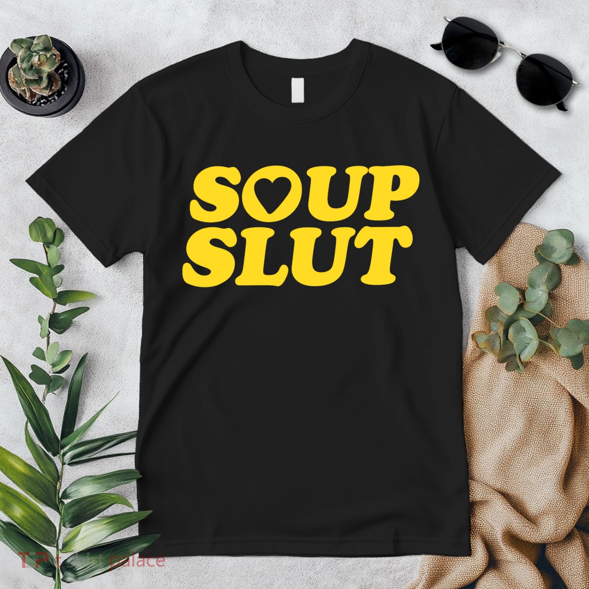 Soup Slut Hearts Funny Saying Adorable Premium T-Shirt