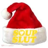 Soup Slut Hearts Funny Saying Adorable Santa Hat thumb 0