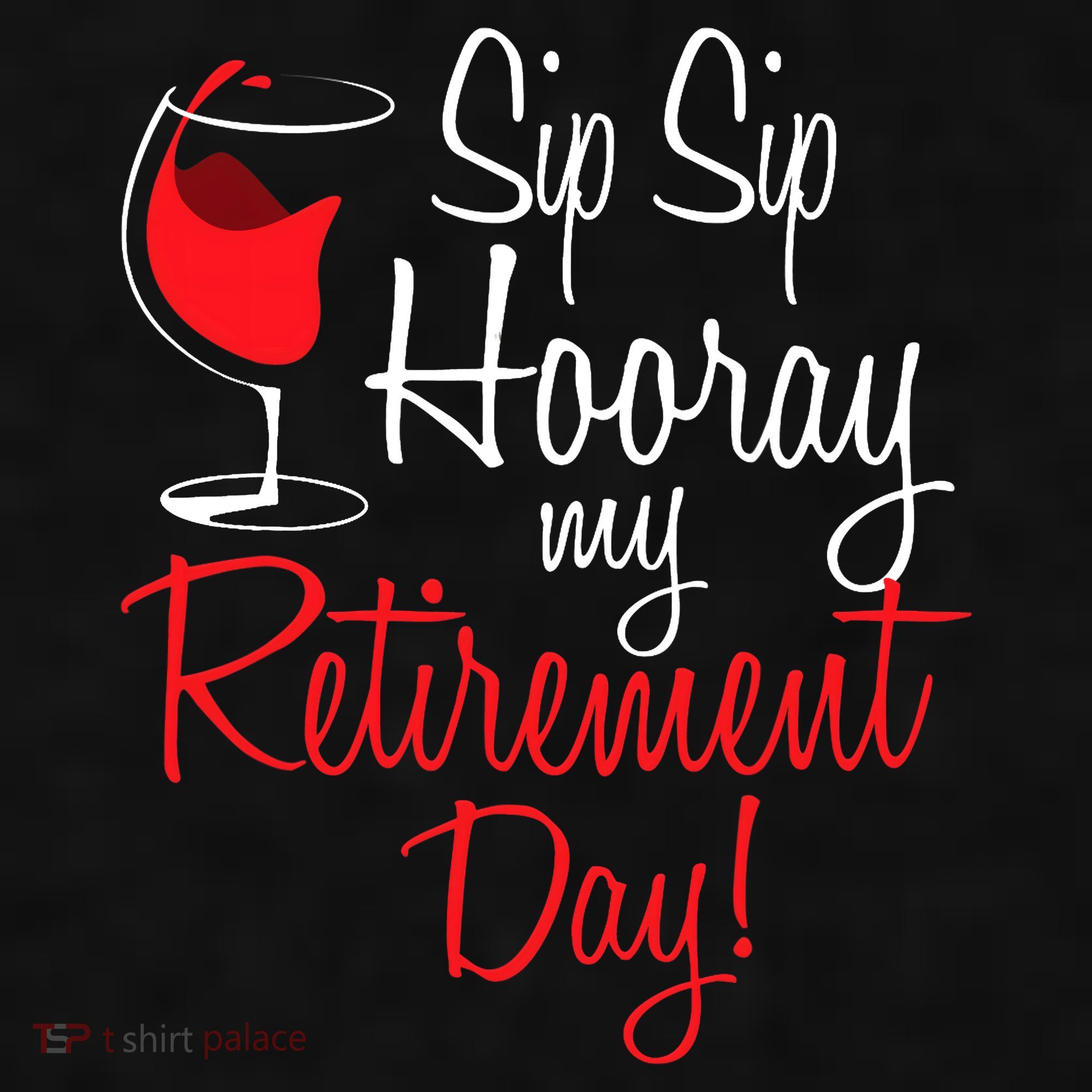 Sip Sip Hooray My Retirement Day - Retired Retiree Pension Ladies PosiCharge Tri-Blend Wicking Tank