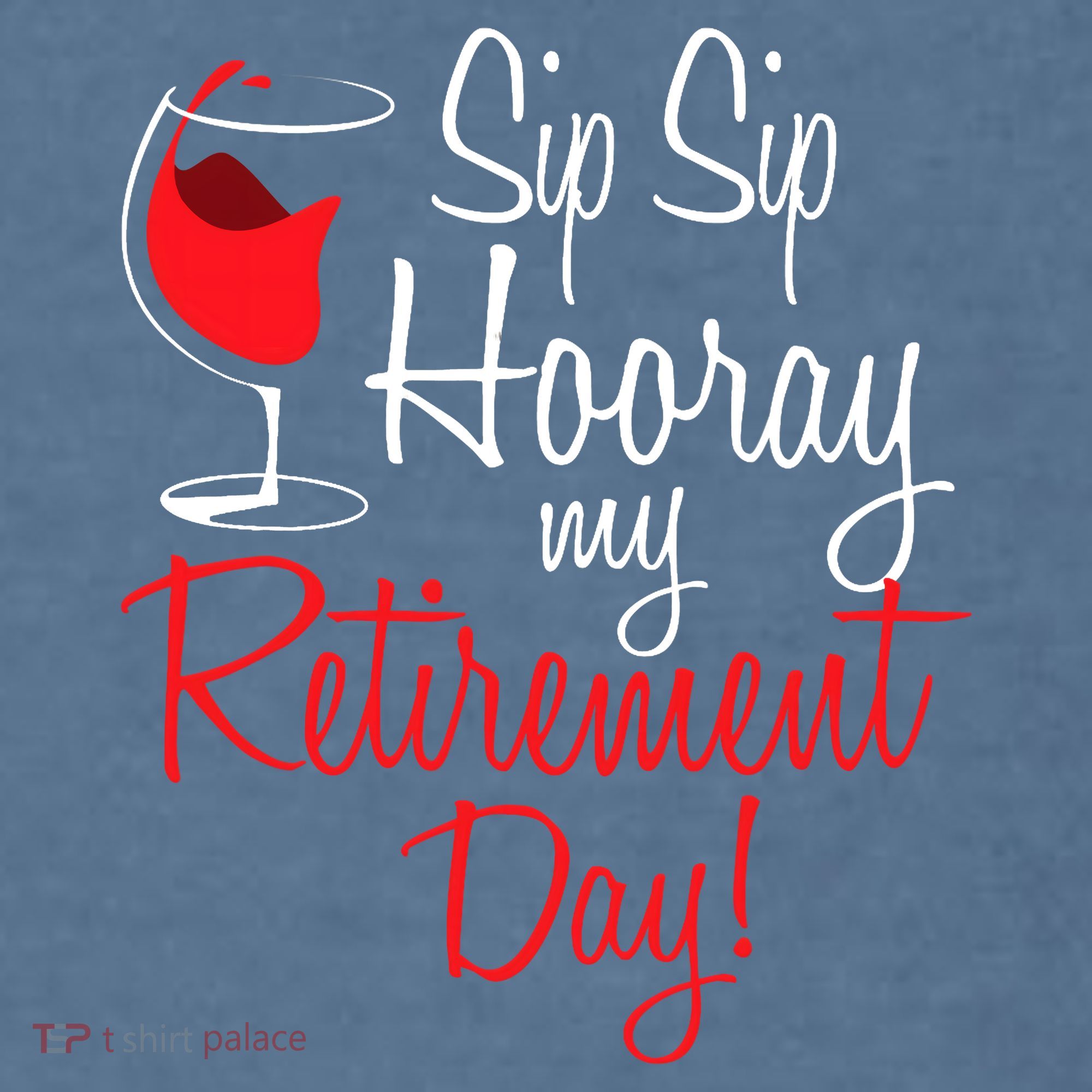 Sip Sip Hooray My Retirement Day - Retired Retiree Pension Comfort Colors Garment-Dyed Hooded Sweatshirt