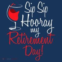 Sip Sip Hooray My Retirement Day - Retired Retiree Pension Women's Hoodie thumb 2