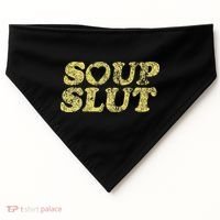 Soup Slut Hearts Funny Saying Adorable USA-Made Doggie Bandana thumb 0