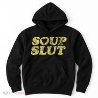 Soup Slut Hearts Funny Saying Adorable Hoodie thumb 0