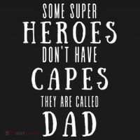 Some Super Heroes Don't Have Capes They Are Called Dad Ornament thumb 1