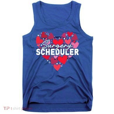 Surgery Scheduler Heart Gift Tank Top
