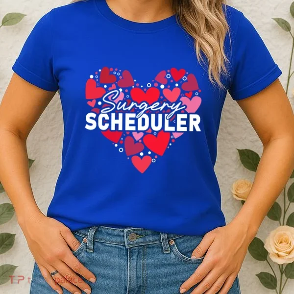 Surgery Scheduler Heart Gift Women's T-Shirt