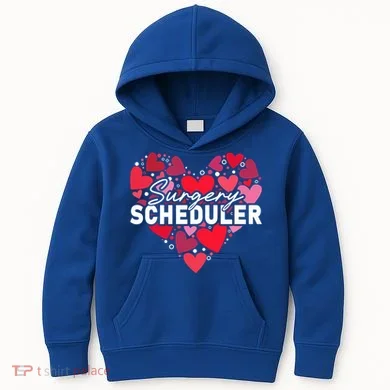 Surgery Scheduler Heart Gift Kids Hoodie