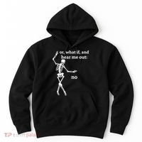Sassy Skeleton Hear Me Out: No Hoodie thumb 0