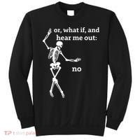 Sassy Skeleton Hear Me Out: No Sweatshirt thumb 0