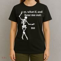 Sassy Skeleton Hear Me Out: No T-Shirt thumb 4