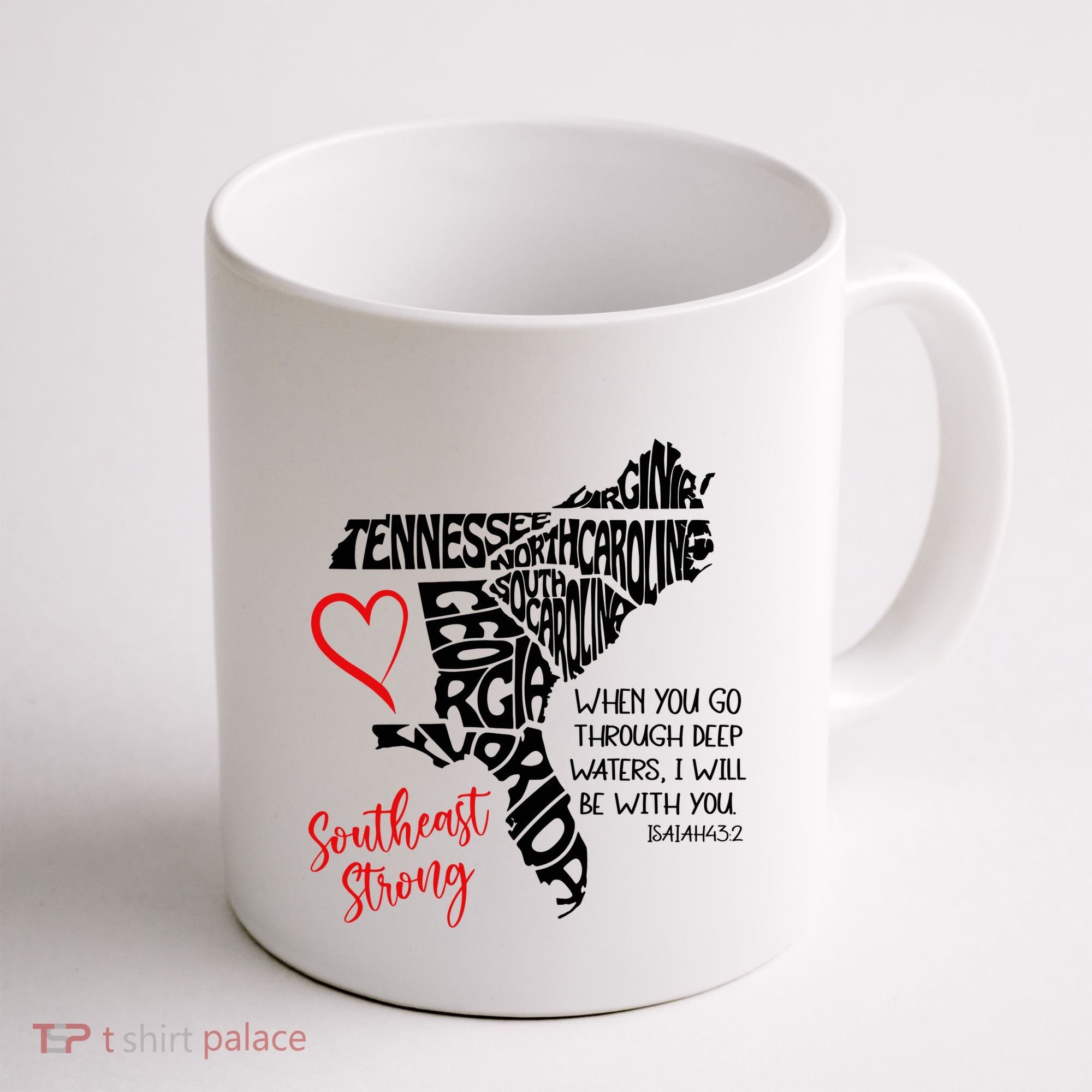 Southeast Strong Hurricane Helene Survivor When You Go Through Deep Wat Coffee Mug