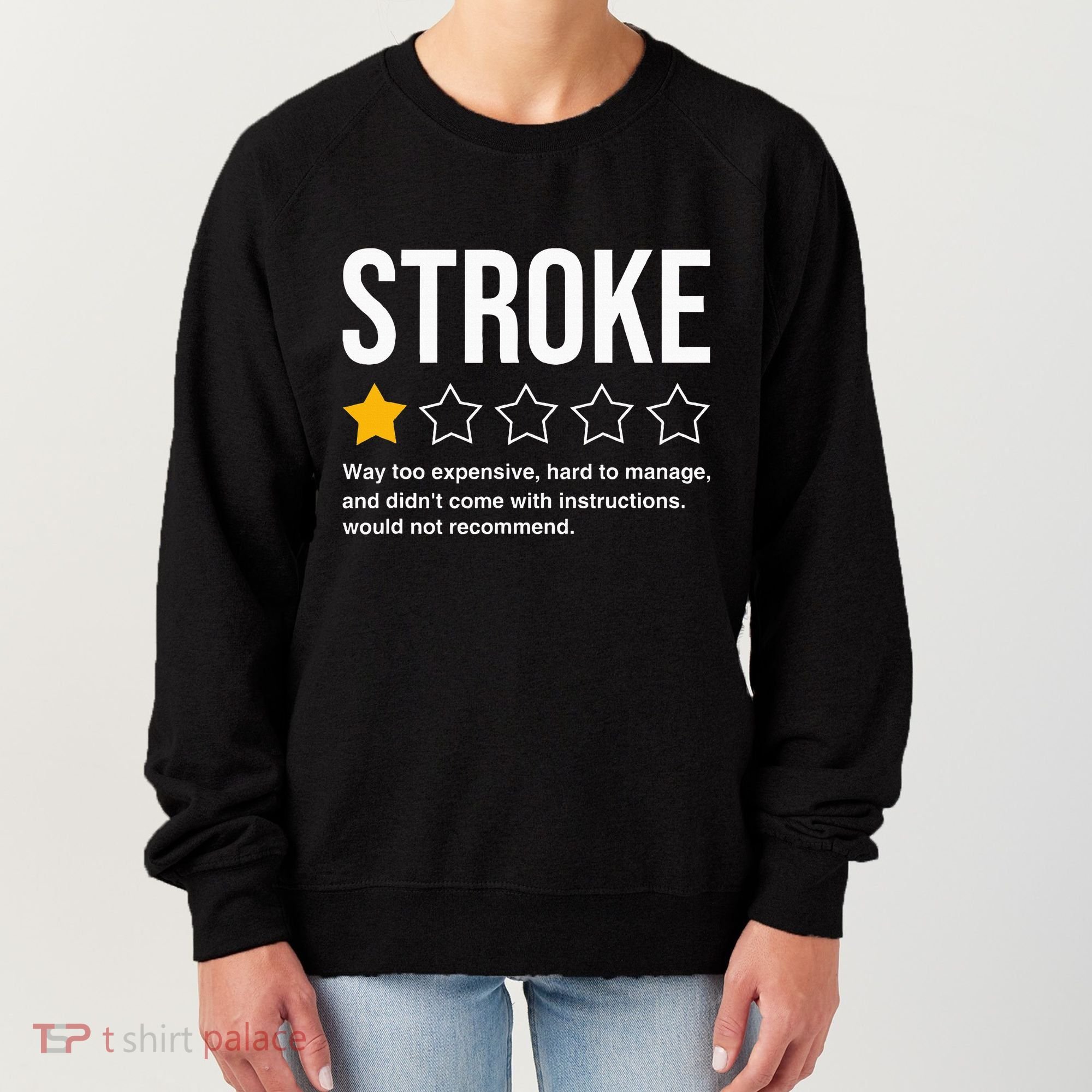 Stroke Survivor Heart Disease Warrior Fighter Cardiac Arrest Women's Sweatshirt