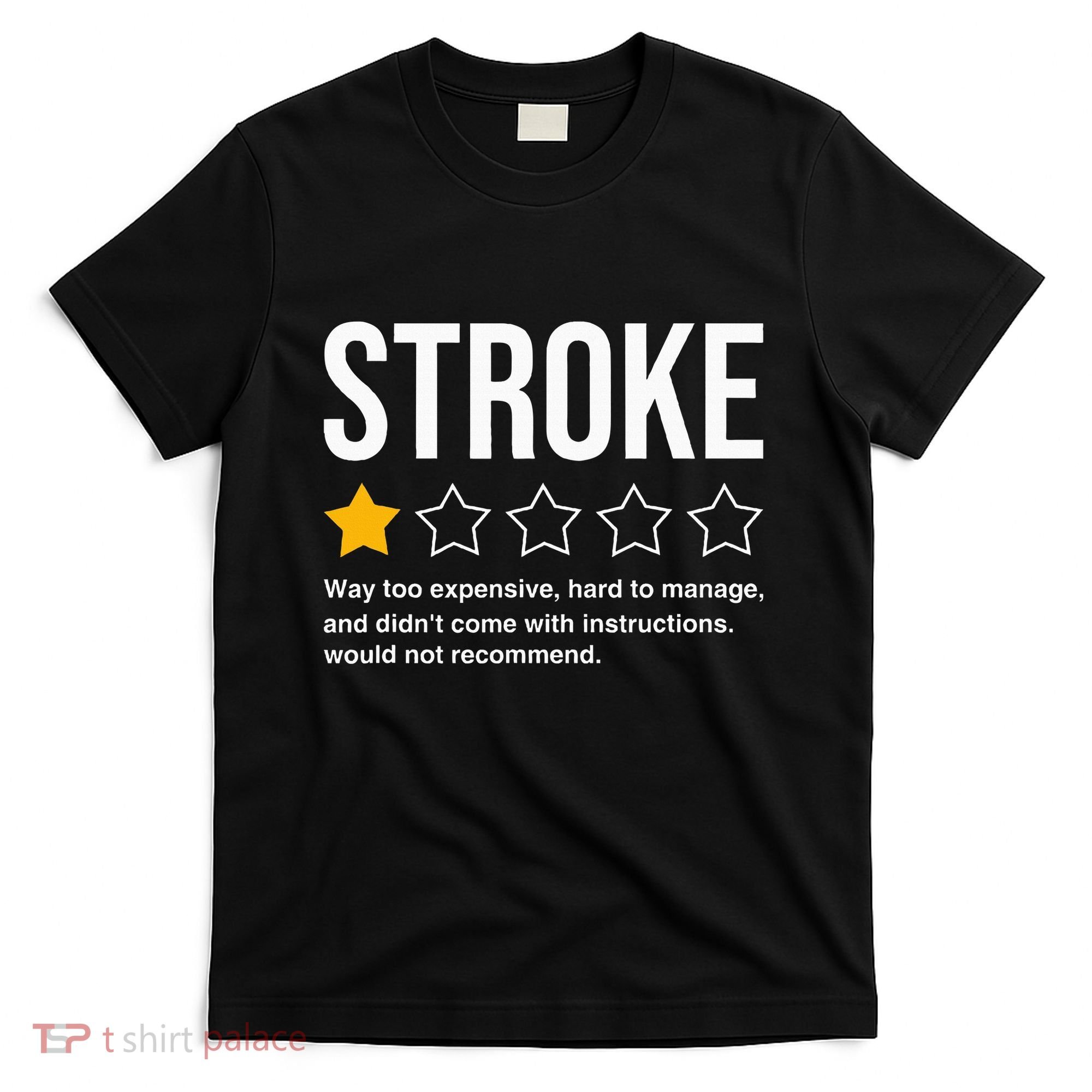 Stroke Survivor Heart Disease Warrior Fighter Cardiac Arrest T-Shirt