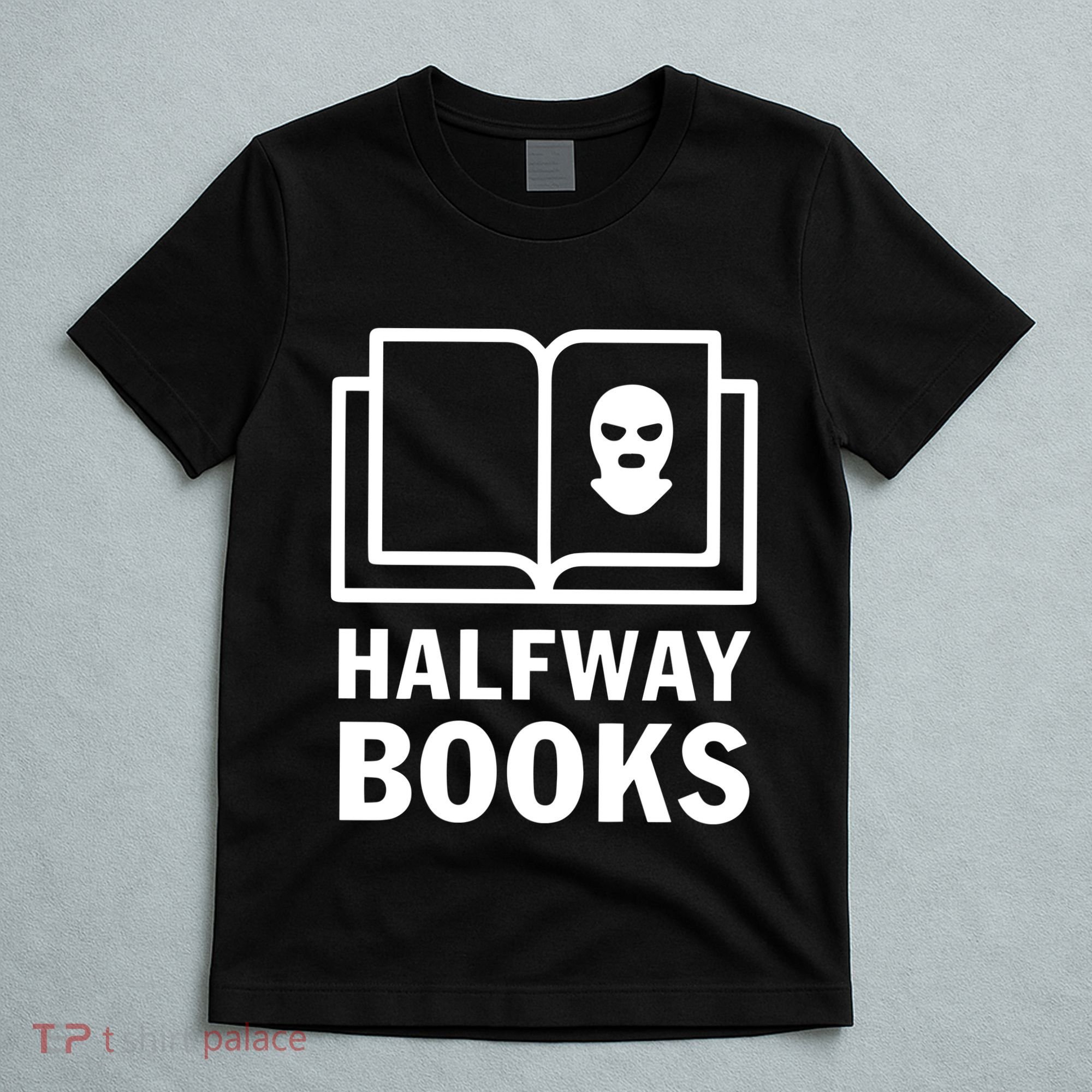 Shea Serrano Halfway Books T-Shirt