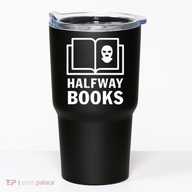 Shea Serrano Halfway Books Tumbler