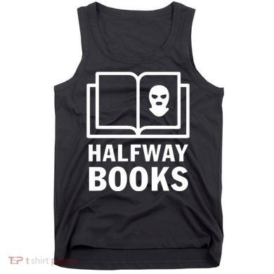 Shea Serrano Halfway Books Tank Top