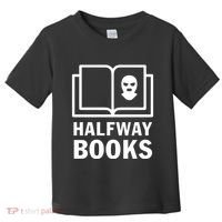 Shea Serrano Halfway Books Toddler T-Shirt thumb 0