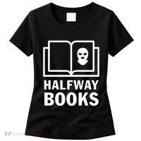Shea Serrano Halfway Books Women's T-Shirt thumb 0