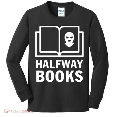 Shea Serrano Halfway Books Kids Long Sleeve Shirt