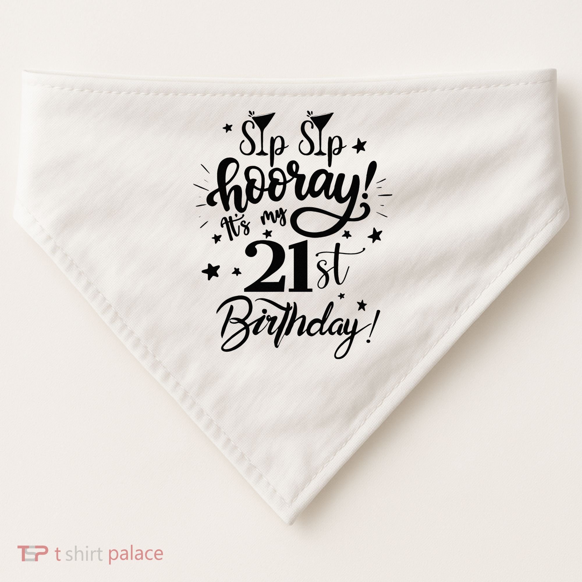 Sip Sip Hooray Its My 21st Birthday Women 21 Years Old USA-Made Doggie Bandana