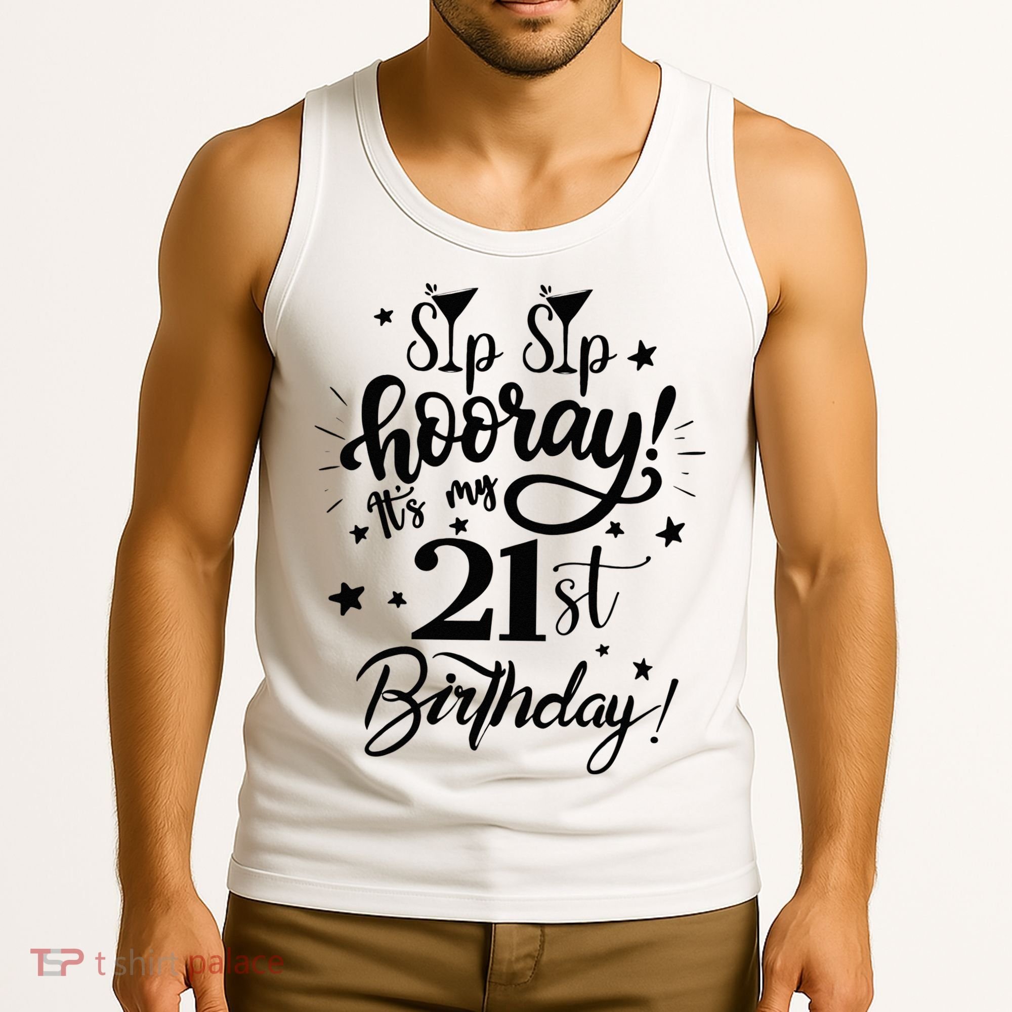 Sip Sip Hooray Its My 21st Birthday Women 21 Years Old Tank Top