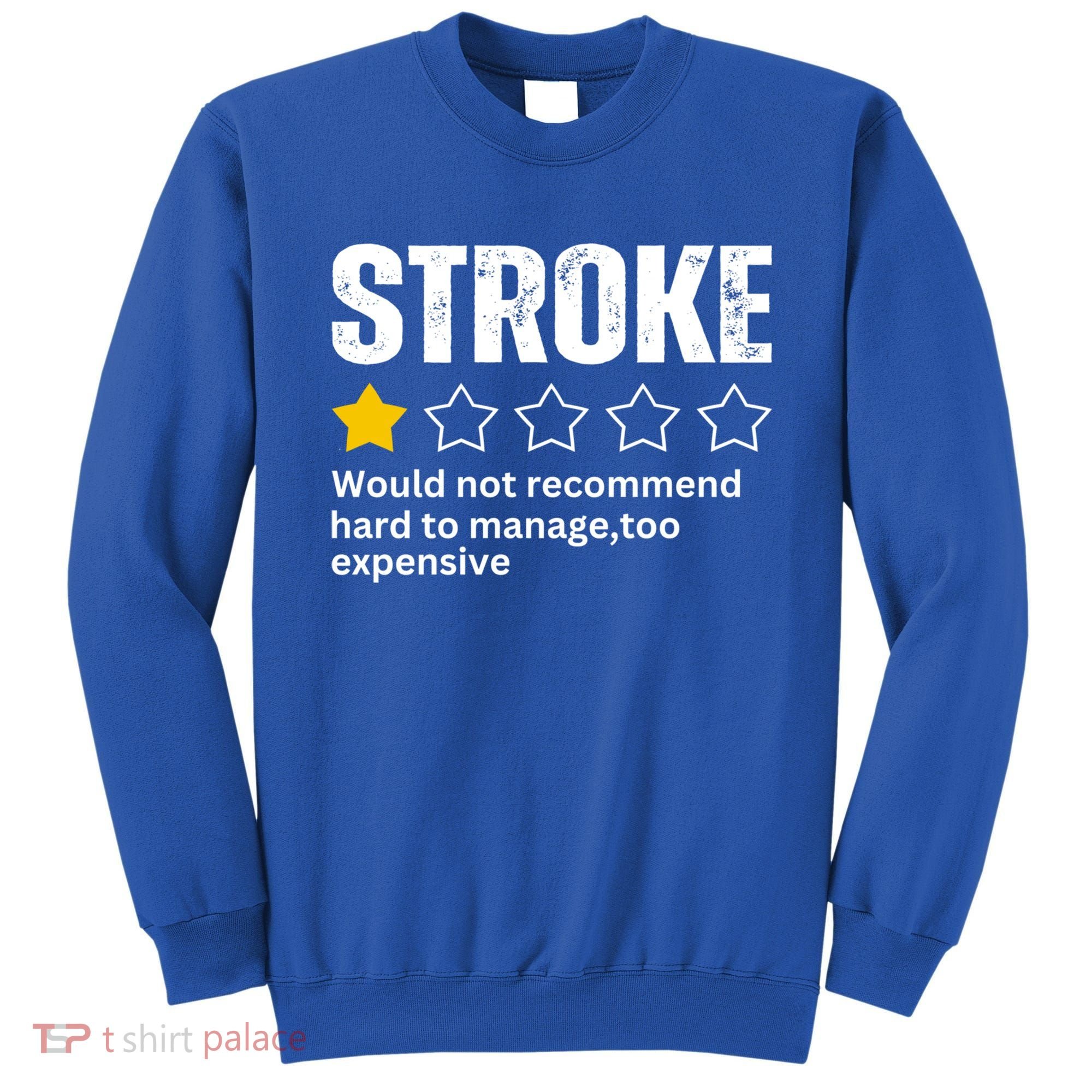 Stroke Survivor Heart Disease Warrior Fighter Cardiac Arrest Gift Sweatshirt