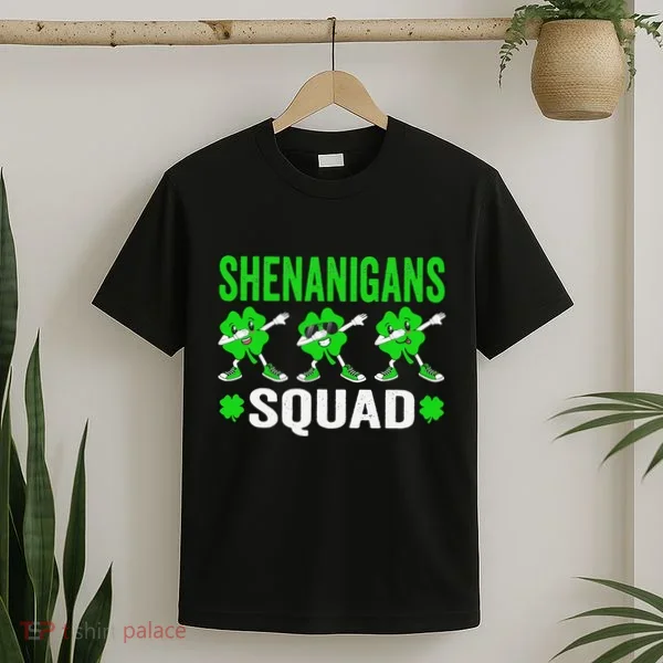 Shenanigans Squad Happy st patrick green shamrocks T-Shirt