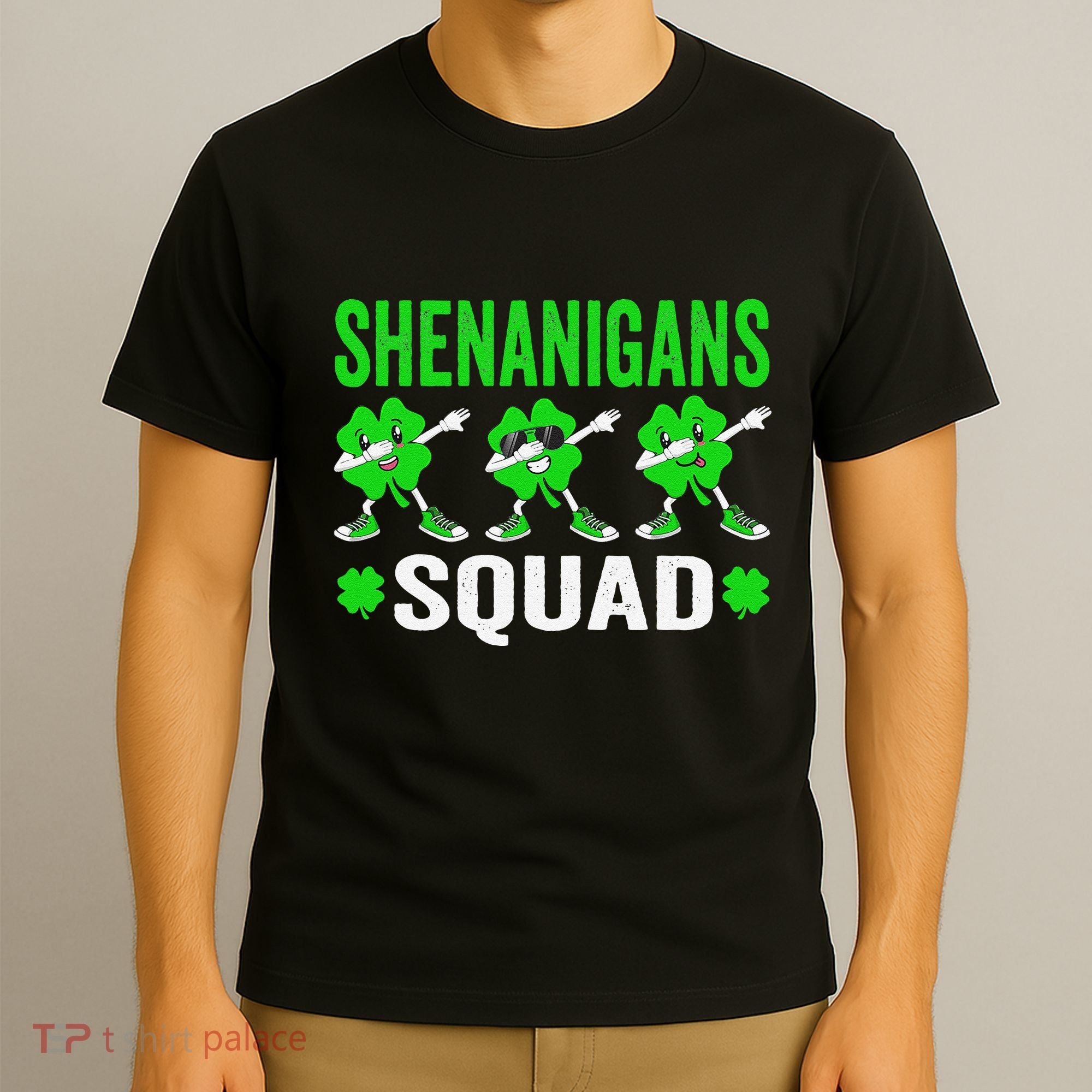Shenanigans Squad Happy st patrick green shamrocks T-Shirt