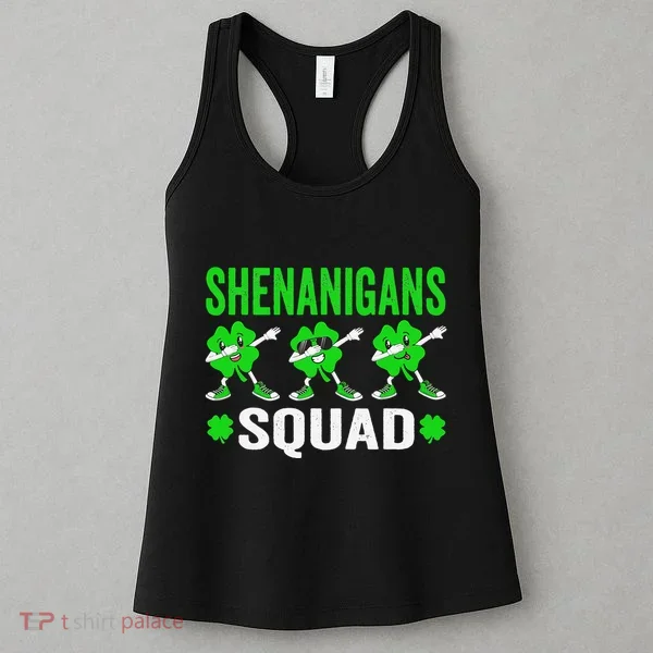 Shenanigans Squad Happy st patrick green shamrocks Women's Tank Top