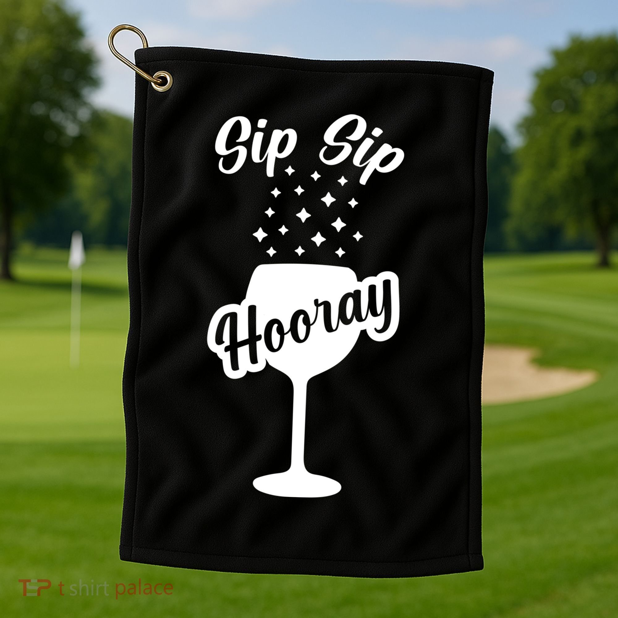 Sip Sip Hooray Bachelorette Gift Golf Towel