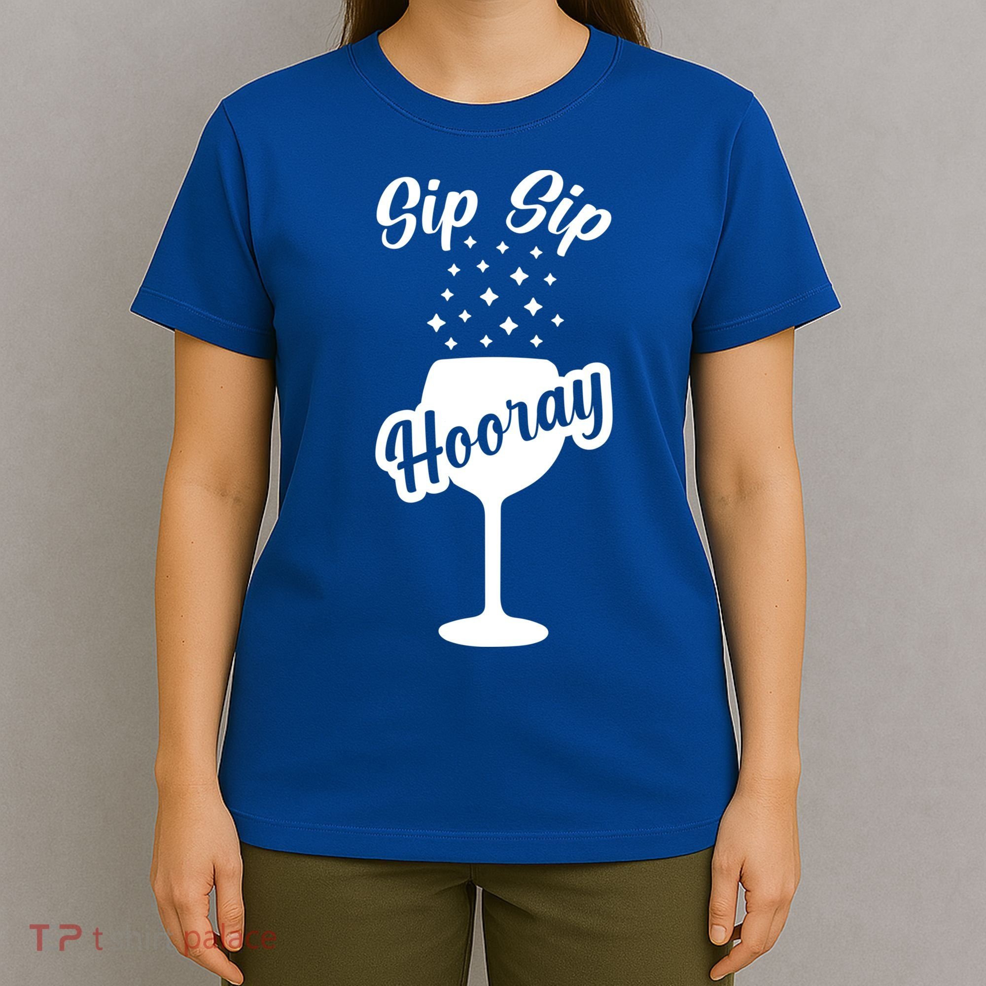 Sip Sip Hooray Bachelorette Gift T-Shirt