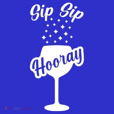 Sip Sip Hooray Bachelorette Gift T-Shirt