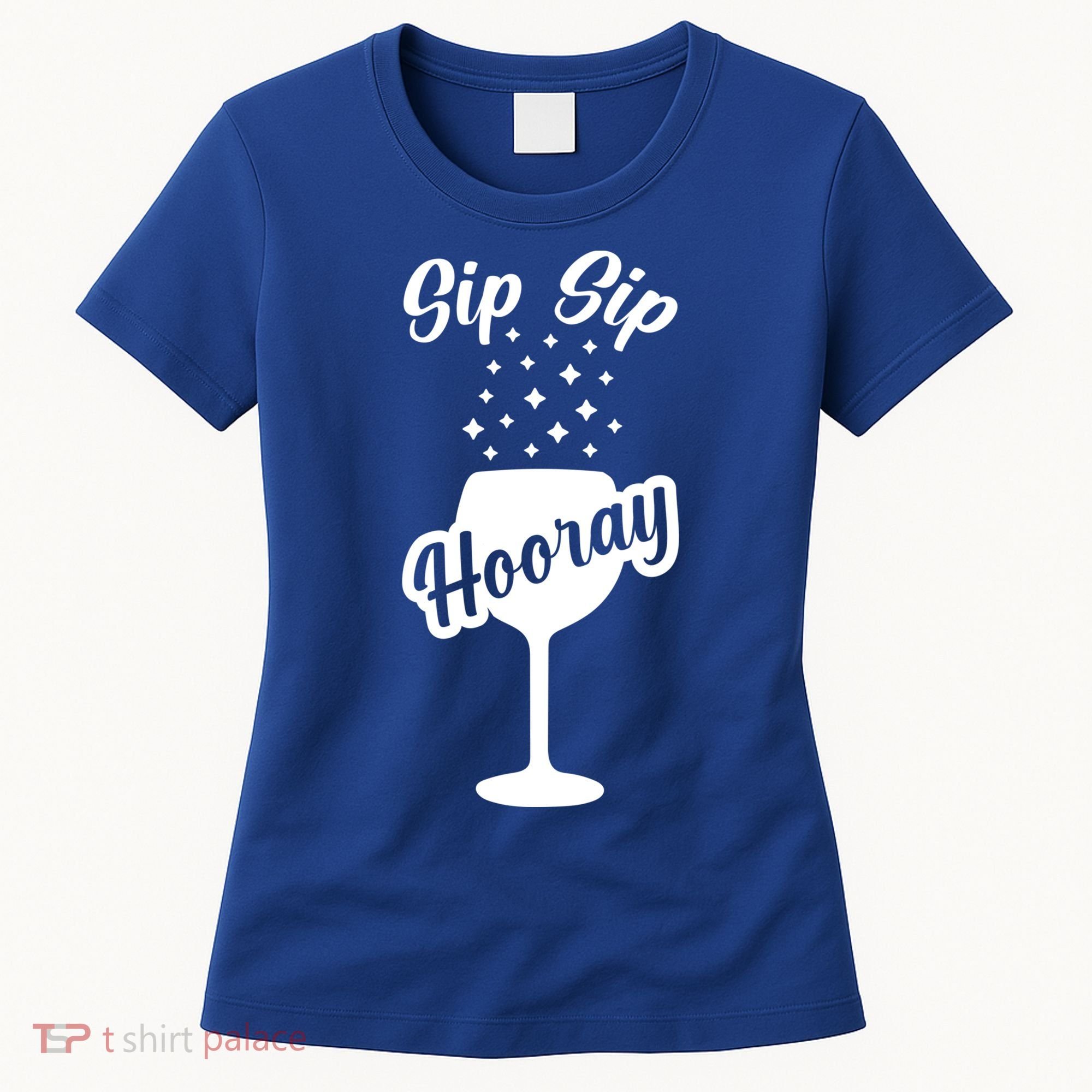 Sip Sip Hooray Bachelorette Gift Women's T-Shirt