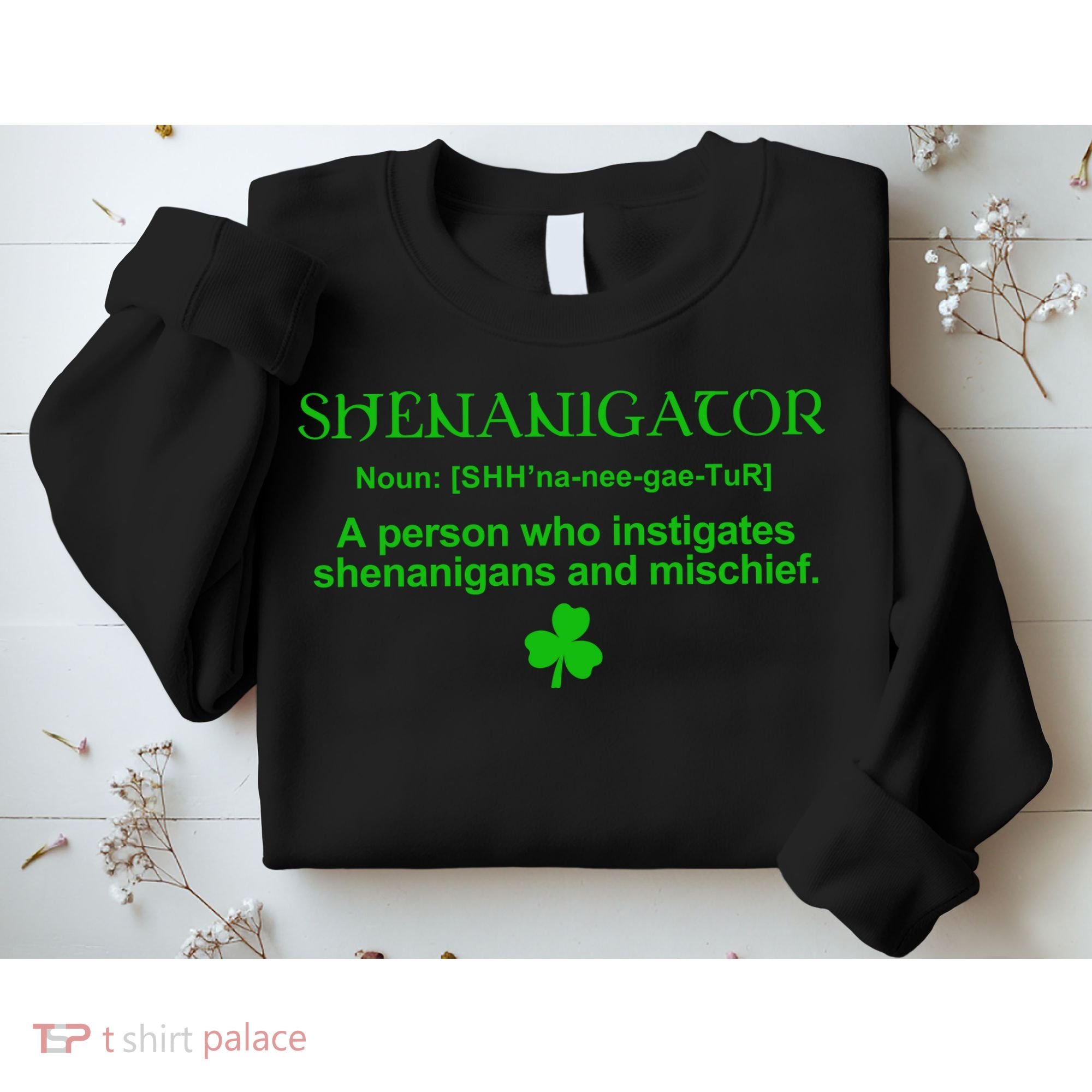 Shenanigator Sweatshirt