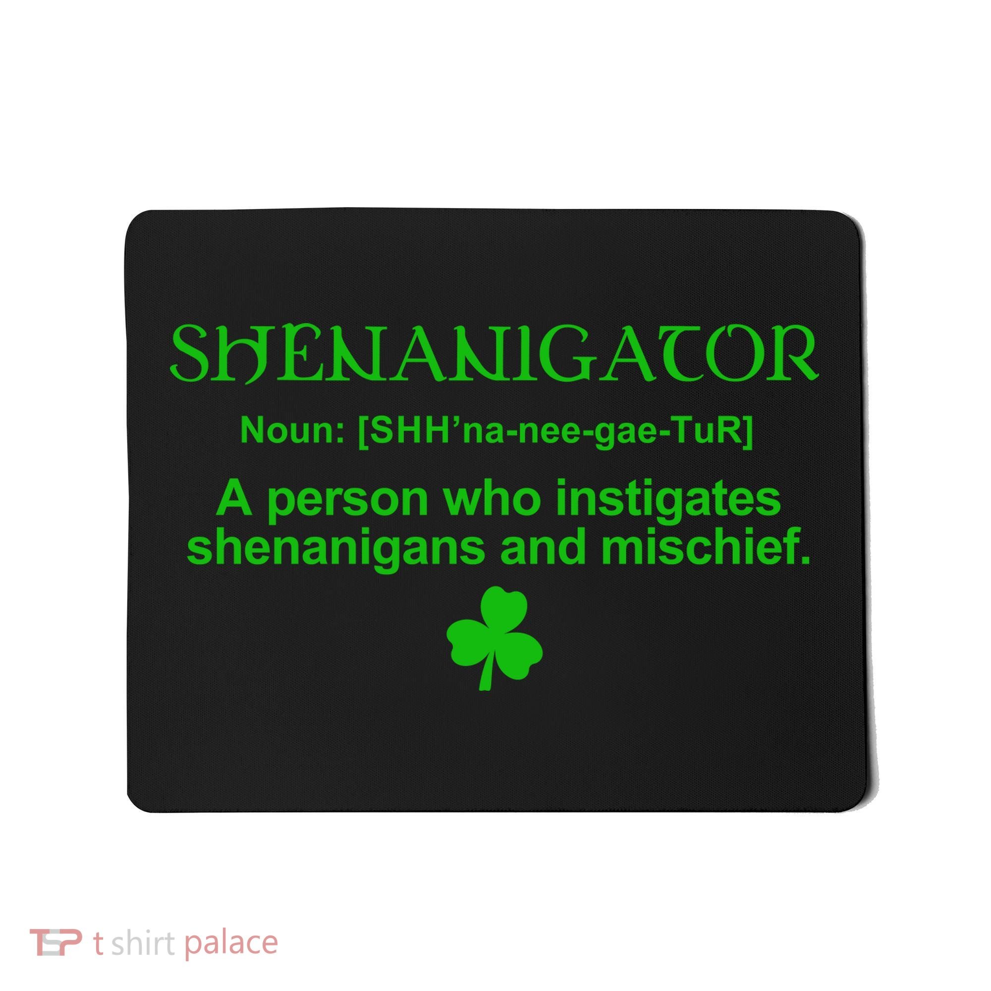 Shenanigator Mousepad