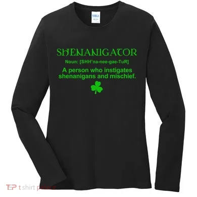 Shenanigator Women's Long Sleeve Shirt