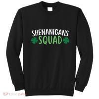 Shenanigans Squad happy st patrick green shamrocks Sweatshirt thumb 0