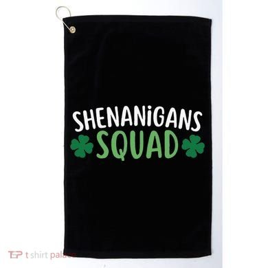 Shenanigans Squad happy st patrick green shamrocks Golf Towel