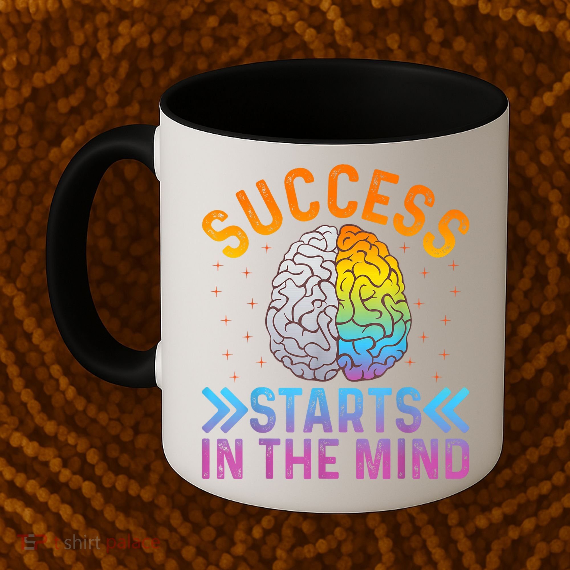 Success Starts In The Mind Motivational Success Mindset Coffee Mug