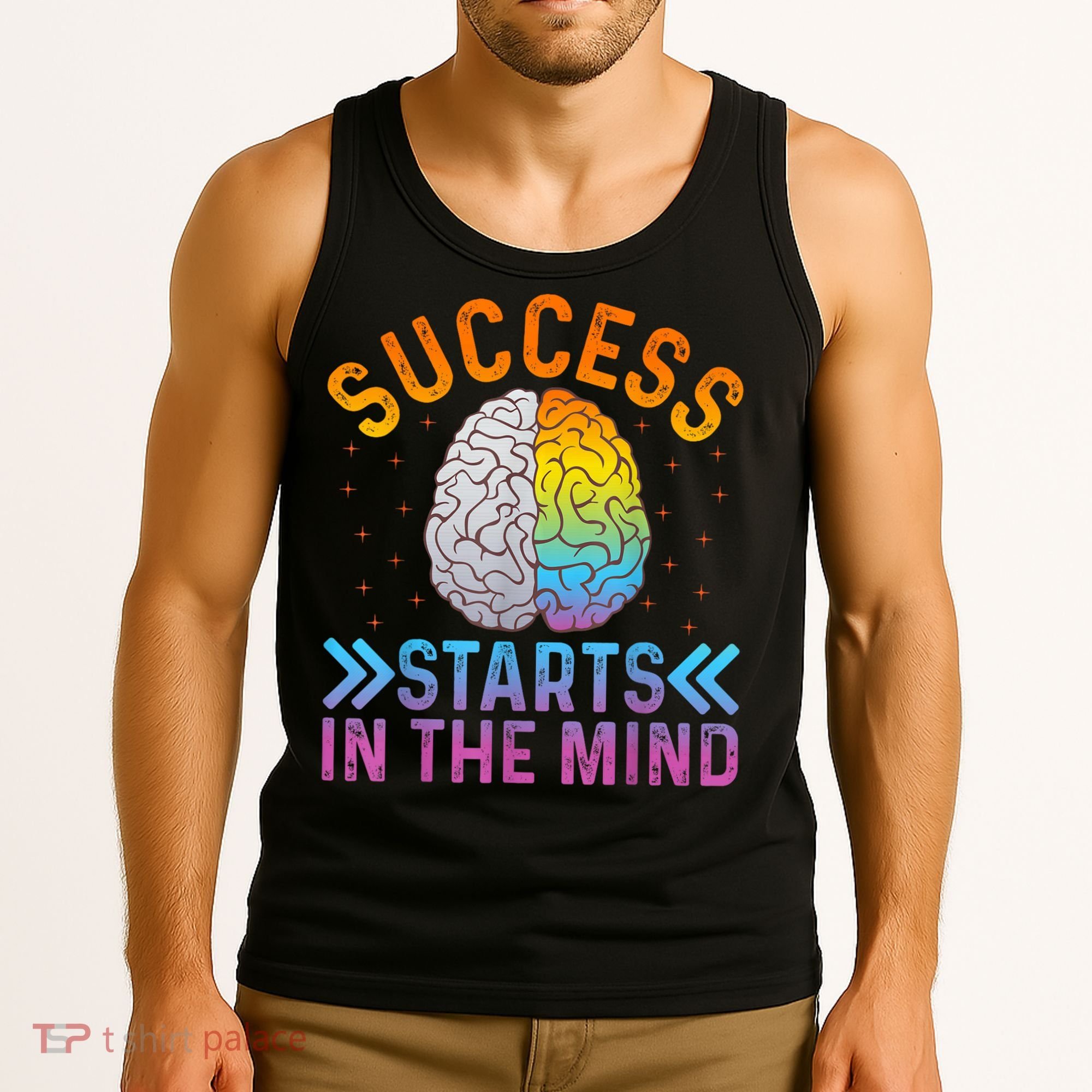 Success Starts In The Mind Motivational Success Mindset Tank Top