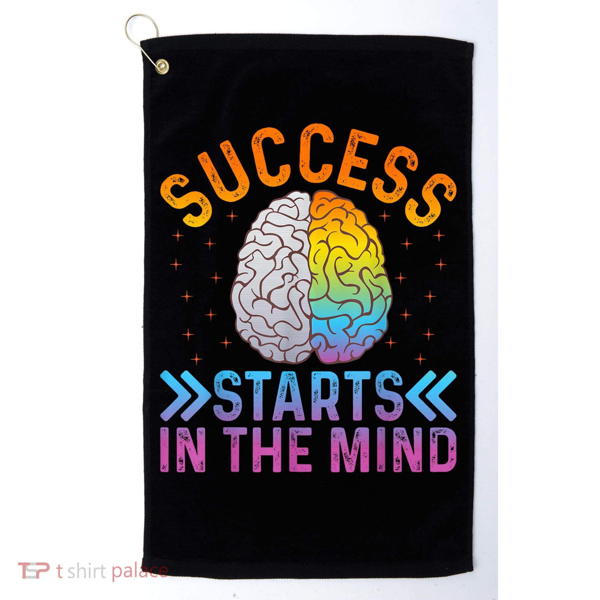 Success Starts In The Mind Motivational Success Mindset Golf Towel