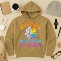 Success Starts In The Mind Motivational Success Mindset Hoodie thumb 3