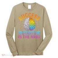 Success Starts In The Mind Motivational Success Mindset Long Sleeve Shirt thumb 0