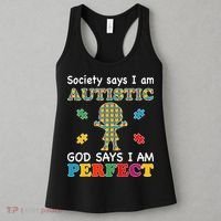 Society Says I Am Autistic God Says I Am Perfect Autism Love Women's Tank Top thumb 3