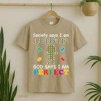 Society Says I Am Autistic God Says I Am Perfect Autism Love T-Shirt thumb 2