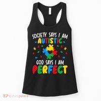Society Says I Am Autistic God Says I Am Perfect Autism Women's Tank Top thumb 0