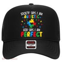 Society Says I Am Autistic God Says I Am Perfect Autism Hat thumb 0