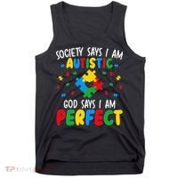 Society Says I Am Autistic God Says I Am Perfect Autism Tank Top thumb 0