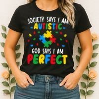 Society Says I Am Autistic God Says I Am Perfect Autism Women's T-Shirt thumb 2