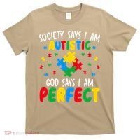 Society Says I Am Autistic God Says I Am Perfect Autism T-Shirt thumb 0